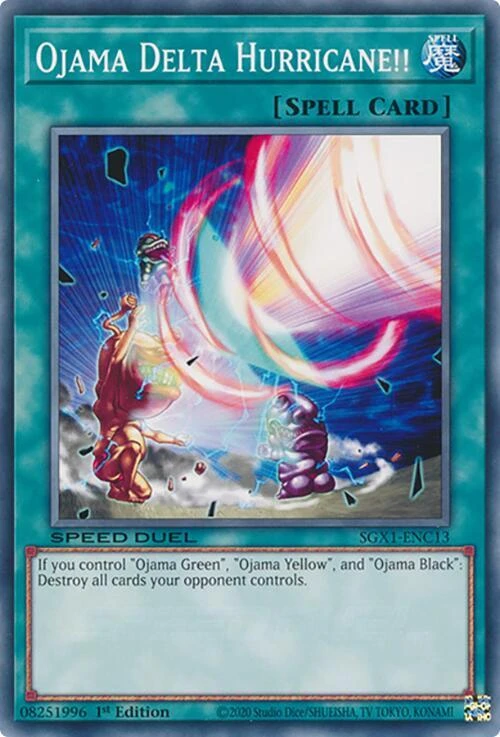 Ojama Delta Hurricane