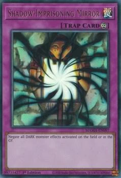 Shadow Imprisoning Mirror