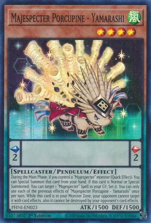 Majespecter Porcupine Yamarashi