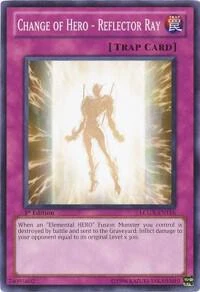 Change of Hero Reflector Ray
