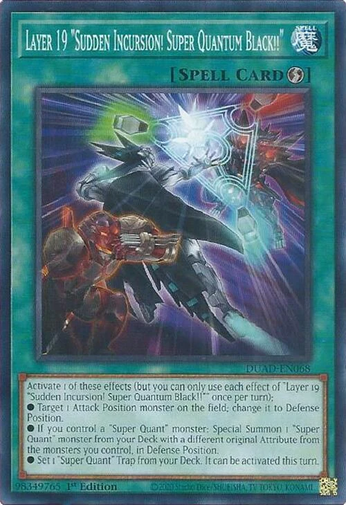Layer 19 Sudden Incursion Super Quantum Black