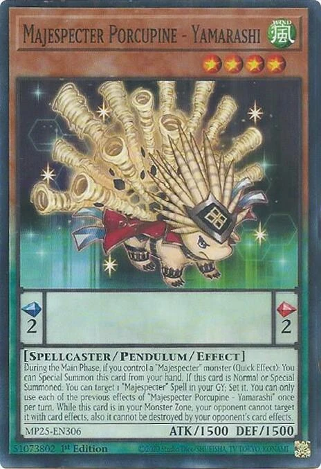 Majespecter Porcupine Yamarashi
