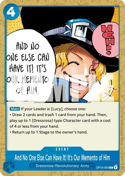 And No One Else Can Have It! It's Our Memento of Him