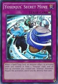 Yosenjus Secret Move