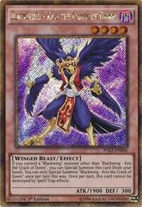 Blackwing Kris the Crack of Dawn