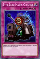 Type Zero Magic Crusher