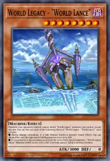World Legacy - "World Lance"