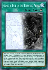 Good & Evil in the Burning Abyss