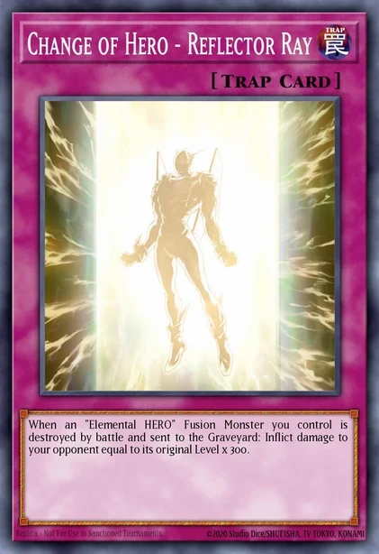 Change of Hero - Reflector Ray