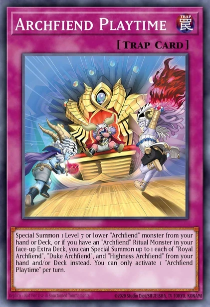 Archfiend Playtime